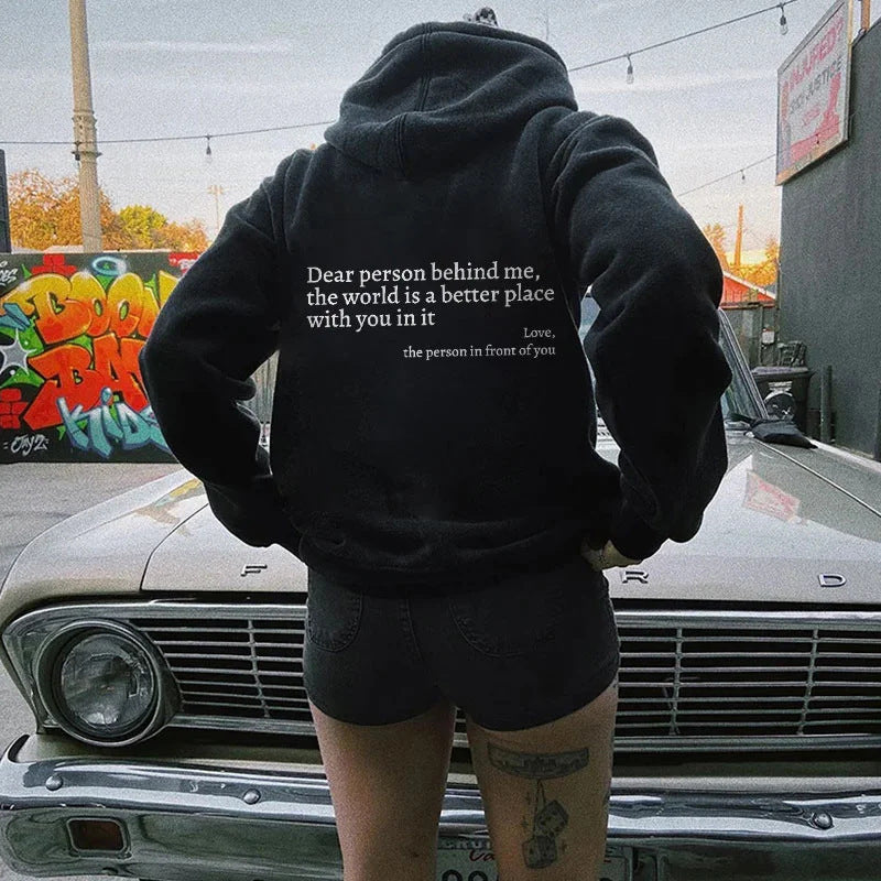 Dear Person behind Me,The World Is a Better Place,With You in It,Love,The Person in Front of You,Women'S Plush Letter Printed Kangaroo Pocket Drawstring Printed Hoodie Unisex Trendy Hoodies