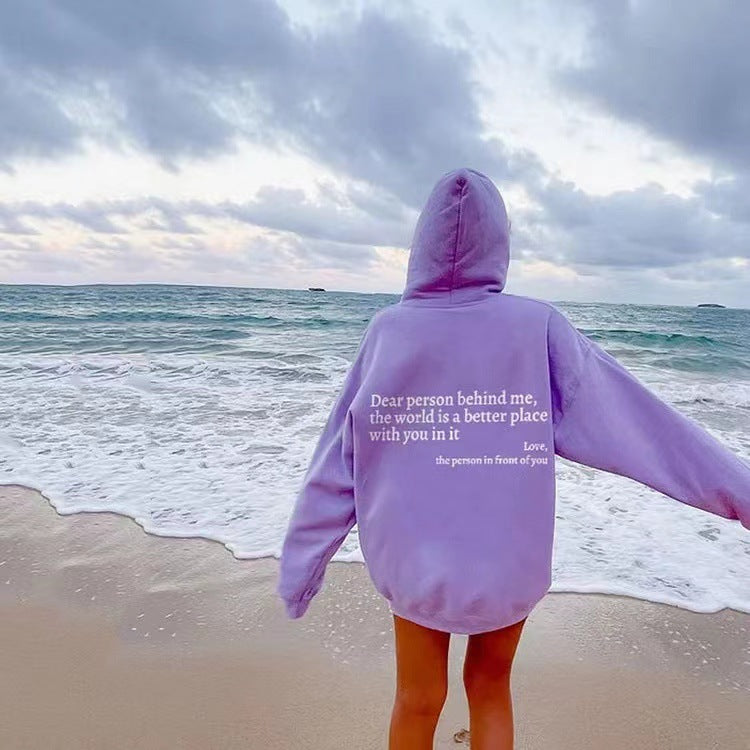 Dear Person behind Me,The World Is a Better Place,With You in It,Love,The Person in Front of You,Women'S Plush Letter Printed Kangaroo Pocket Drawstring Printed Hoodie Unisex Trendy Hoodies